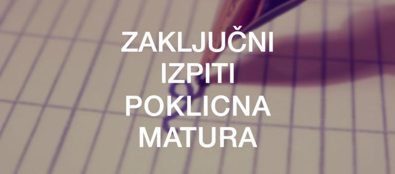 Obvestilo o zaključnih izpitih in poklicni maturi.