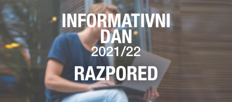 Obvestilo z razporedom informativnega dne 2021/2022.