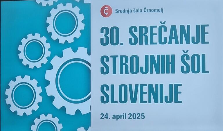 Plakat 30. srečanja strojnih šol Slovenije 24. aprila 2025.