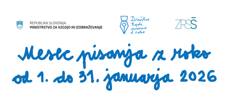Vabilo k pisanju z roko do 31. januarja.