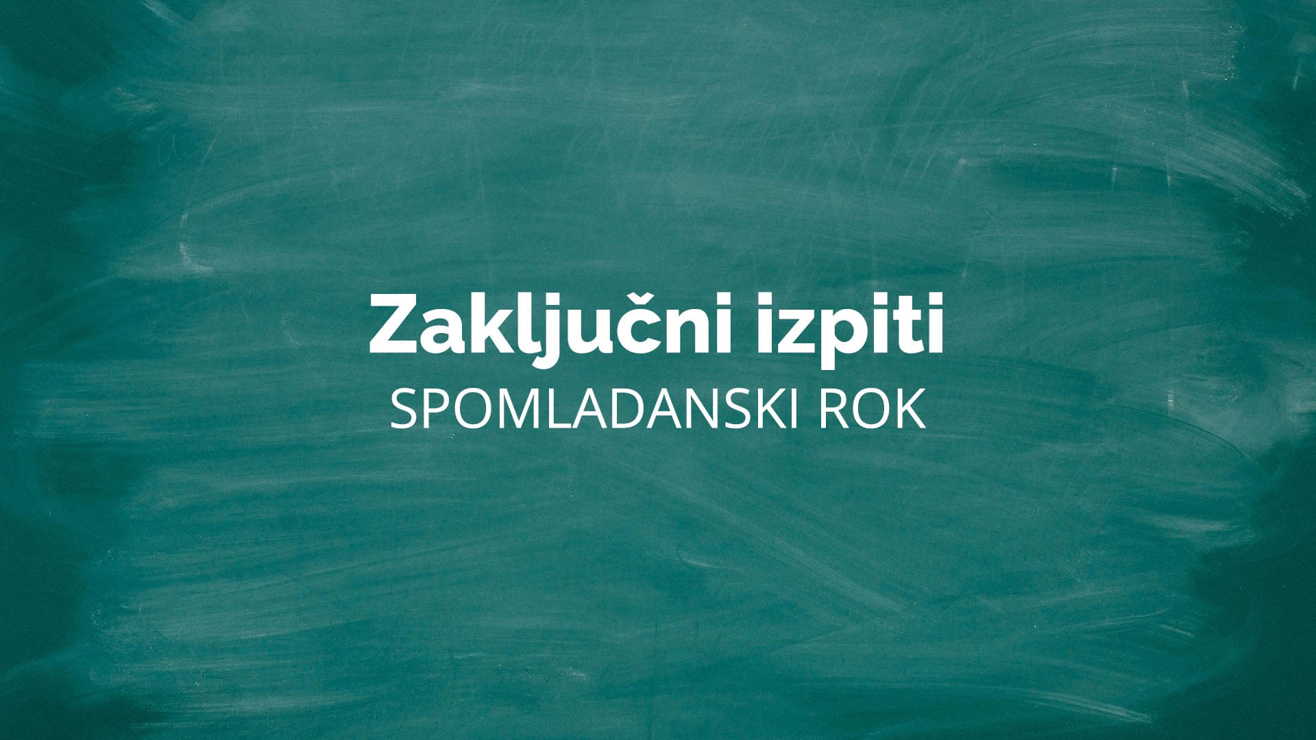 Spomladanski rok zaključnih izpitov