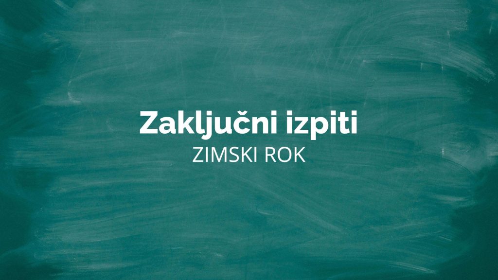 Zimski rok zaključnih izpitov